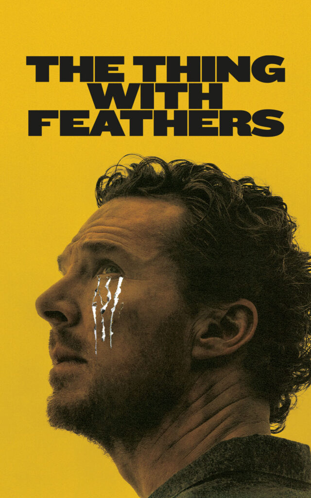 The Thing With Feathers - Poster